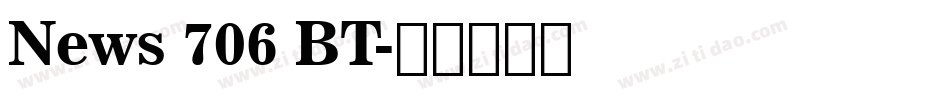 News 706 BT字体转换